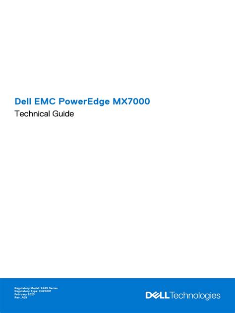 Dell EMC PowerEdge MX7000 Technical Guide.